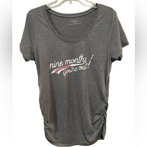 Motherhood Maternity Nine Months You’re Out! Shirt ⚾️